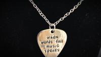 Guitar Pick Necklace - "When Words Fail Music Speaks"