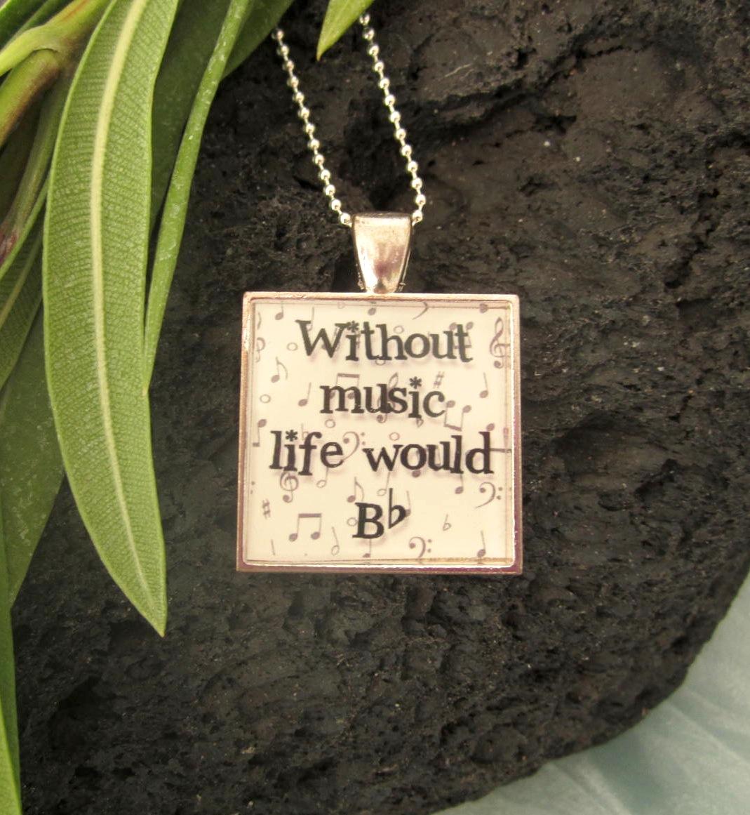 Without Music Life Would Bb - Funky Square Resin Pendant